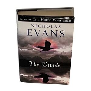 The Divide by Nicholas Evans Hardcover Novel Book Author of Horse Whisperer